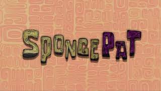 Spongepat Custom Spongebob Title Card