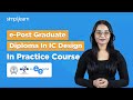 E-Post Graduate Diploma (ePGD) in IC Design in Practice Course | IC Design Course | Simplilearn