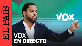 DIRECTO | Rueda de prensa de Ignacio Garriga desde la Sede Nacional de Vox | EL PAÍS