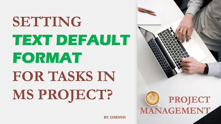How to change default font and font size in Microsoft Project? | Project Management
