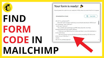 How to Find HTML Form Code in Mailchimp [QUICK GUIDE]