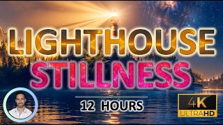 Lighthouse Stillness | A Deep Sleep Harbour for the Nervous System, Anxiety & Stress | 12 Hours