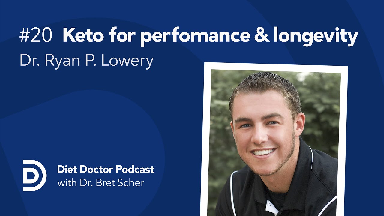 picture Dr Ryan Lowery diet doctor podcast 20 dr ryan lowery