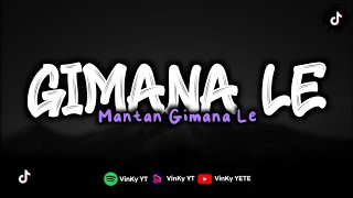 DJ MANTAN GIMANA LE OLD MENGKANE VIRAL TIKTOK