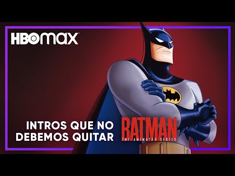Batman: The Animated Series | Intro | HBO Max