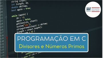 Programação em Linguagem C - Divisores e Números Primos