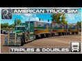 Triples and Doubles (American Truck Simulator 1.28 Beta)