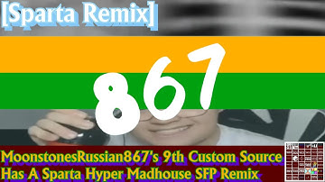 [Sparta Remix] MoonstonesRussian867