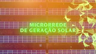 Neoenergia é pioneira em implantação de Microrredes de Geração Solar com energia 100% renovável