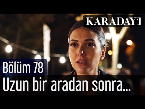 Karadayı 78.Bölüm | Uzun bir aradan sonra Feride Mahir'e rastlar