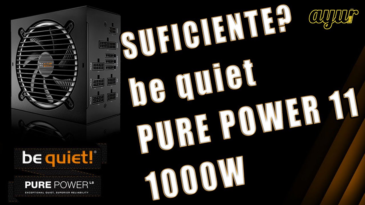 be quiet! Pure Power 12 M 1000W Review [Análisis Completo en Español]