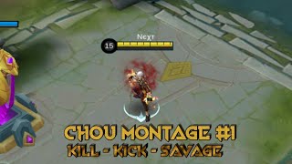 Chou Montage #1 - Savage - Mobile Legend
