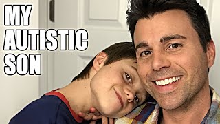 The Truth About my Autistic Son