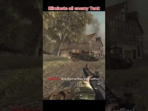 Eliminate all enemy Tank (COD -WOW)