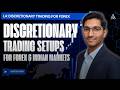 L5: Discretionary Trading for Forex &amp; Indian Markets | Beginner Guide