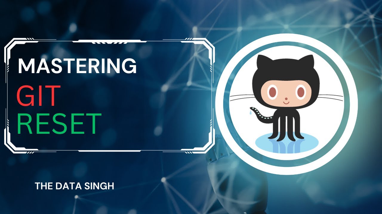 Understanding Git Reset: How to Undo Changes Easily - YouTube