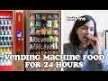 i ate vending machine food for 24 hours | clickfortaz