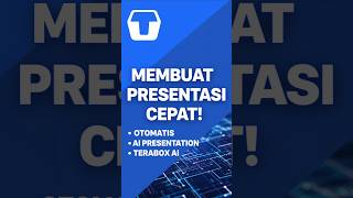 CEPAT dan MUDAH! Presentasi otomatis #terabox #teraboxai #aipresentation #presentation #powerpoint