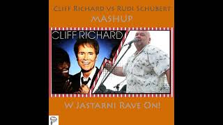 Cliff Richard vs Rudi Schubert MASHUP - W Jastarni Rave On!