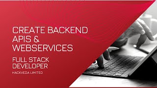 How to create backend APIs and Webservices
