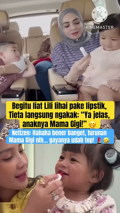 Tieta Ngakak: ‘Anaknya Mama Gigi Loh Ini!’ 🤭#rietaamalia #nagita #lily #raffiahmad #ranaimamalika