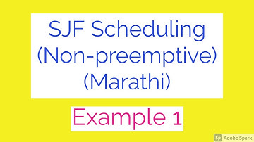 Shortest Job First (SJF) Non-preemptive Scheduling Example 1 in Marathi