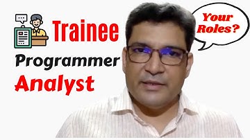 What is your role as Programmer Analyst Trainee in Cognizant?