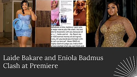 Laide Bakare, Eniola Badmus Clashed at a Movie Premiere