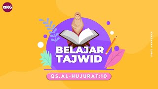 Tajwid QS. Al Hujurat : 10