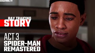 MARVELS SPIDER-MAN REMASTERED – ACT 3 (Ending) ● Ray Tracing PC Gameplay Walkthrough [4K Ultra HD]