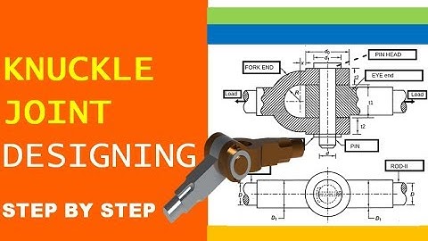 Designing of the knuckle joint | complete description