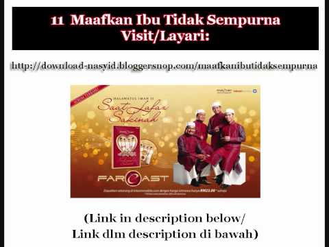 nasyid-oleh-fareast-(album:-halawatul-iman-2)---maafkan-ibu-tidak-sempurna