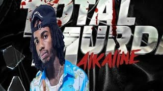 Alkaline - Total Murd@ (Official)