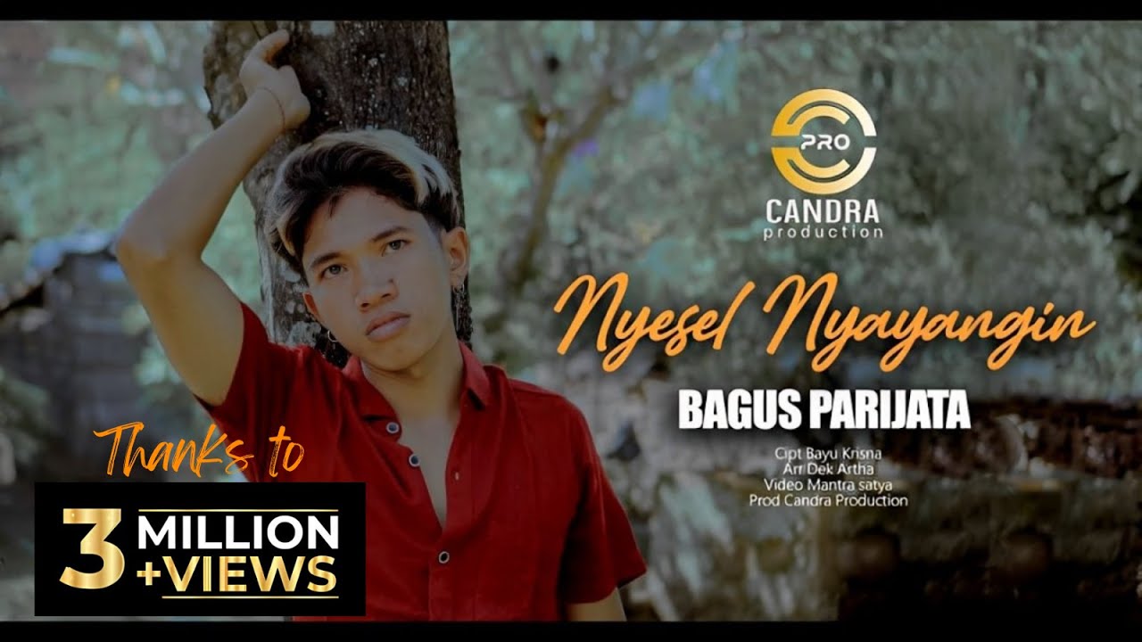 Bagus Parijata   NYESEL NYAYANGIN Official Music Video