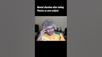 Mental Situation After Taking Physics 😊 #physics #physicsgalaxy #iitjam #physicsmeme #gate #tifr