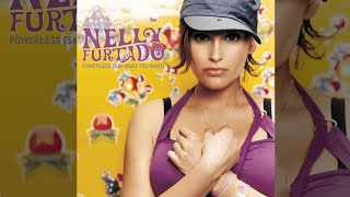 Nelly Furtado - Powerless (Say What You Want) [Cd Maxi-Single]