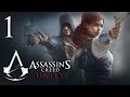 Assassin's Creed: Unity - Прохождение на русском [#1] | PC