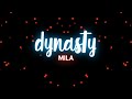 MILA - Dynasty (8d audio)