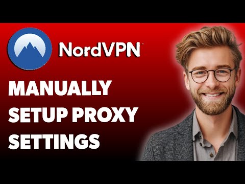 How To Manually Setup Proxy Settings For Nordvpn In Google Chrome [2025 Guide]