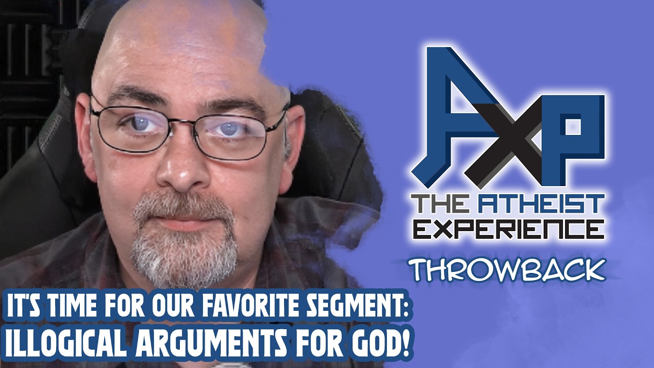 Собирайтесь, дети, пришло время для нелогичных аргументов в пользу Бога! | Опыт атеиста: воспомин...