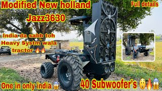 Modified Jazz 3630/इंडिया में सबसे heavy system वाला ट्रैक्टर/40 plus subwoofer🔥😱one in only india