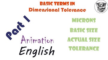 4. GD&T | Basics of dimensional tolerance part 1 | English | Animation – Mad in mechatron