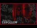 【Broken Lore：UNFOLLOW（デモ版）】霧雨村に繋がるもうひとつの物語、彼女が一番恐れているものは…？／ホラーゲーム