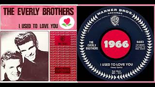The everly brothers - i used to love you 'vinyl'