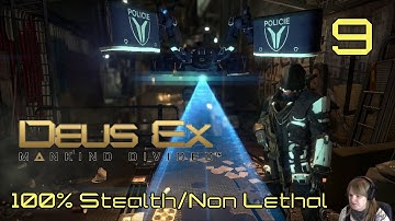 Deus Ex: Mankind Divided - 100% Stealth/Non Lethal Playthrough - Part 9 Gollum City