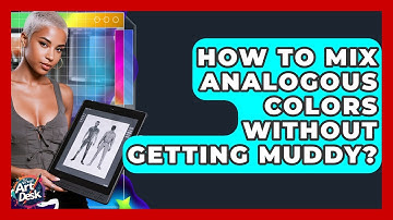 How To Mix Analogous Colors Without Getting Muddy? - The Virtual Art Desk