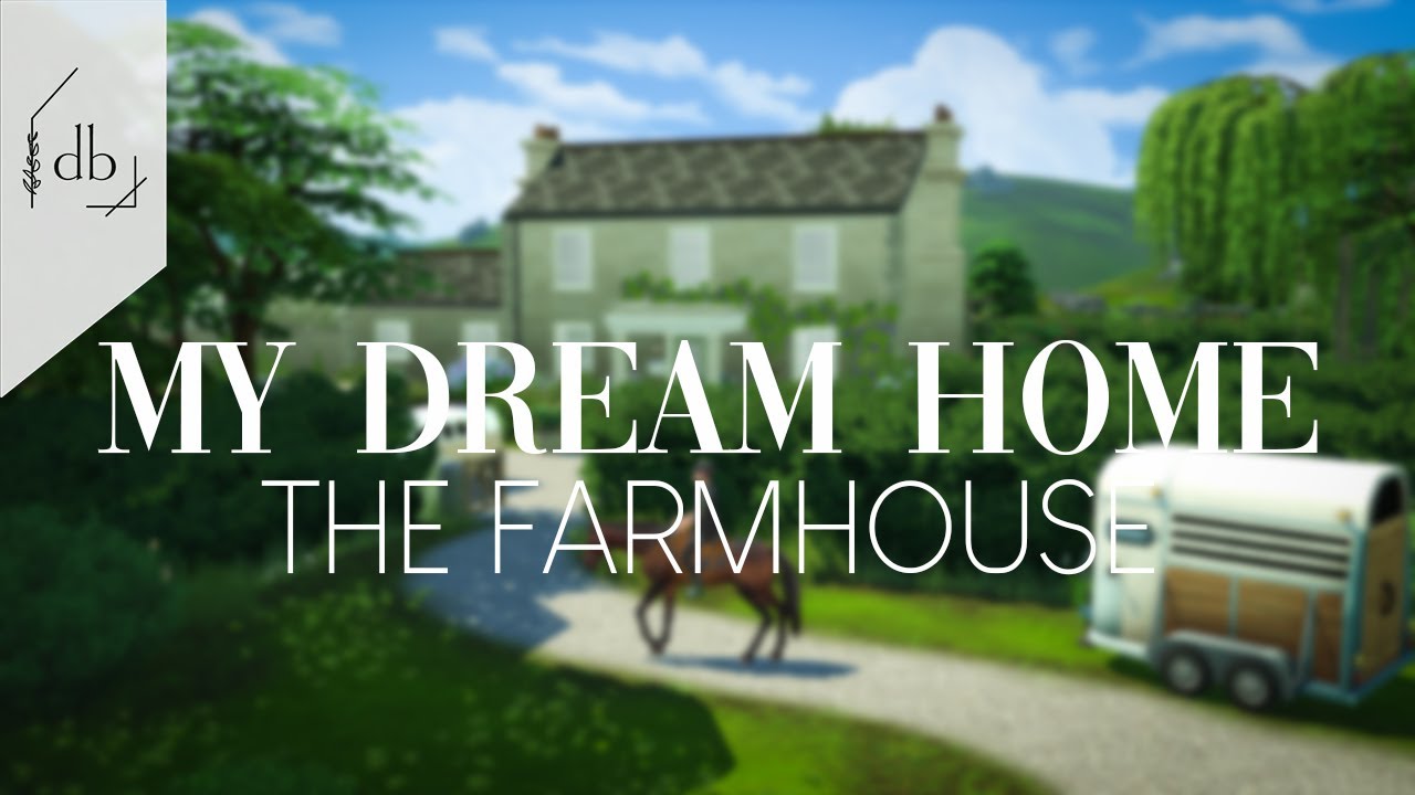 My Dream Home | THE FARMHOUSE | Part 8 | Final Detailing - YouTube