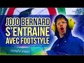 Jojo bernard sentraine avec footstyle