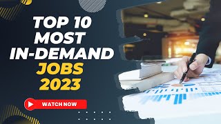 Top 10 Most In-Demand Jobs In 2023 | Highest Paying Jobs | IT Jobs 2023 | CT Academy