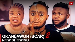 Okanlawon (Scar) 2 Latest Yoruba Movie 2023 Drama | Feranmi Oyalowo | Juliet Jatto | Peju Ogunmola